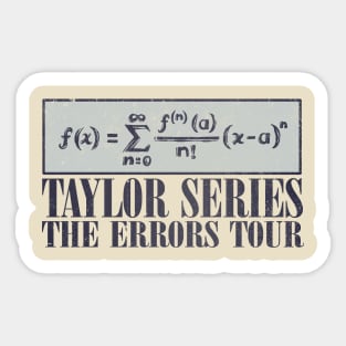 Taylor Series Sticker